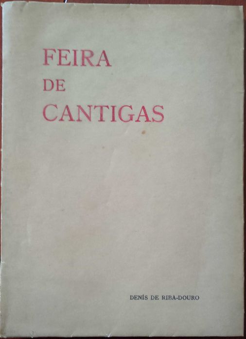 Feira de Cantigas - Denís de Riba-Douro