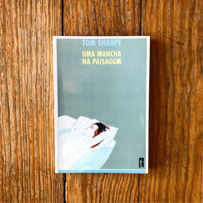 Tom Sharpe - Uma Mancha na Paisagem