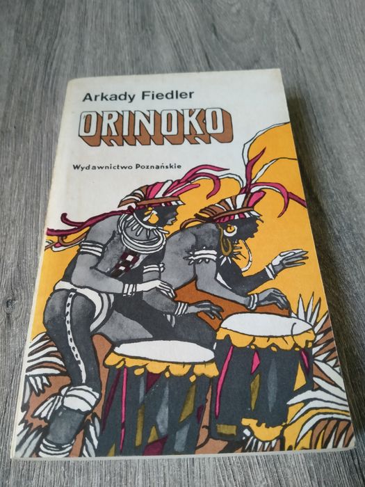 Arkady Fiedler Orinoko biblioteka młodych