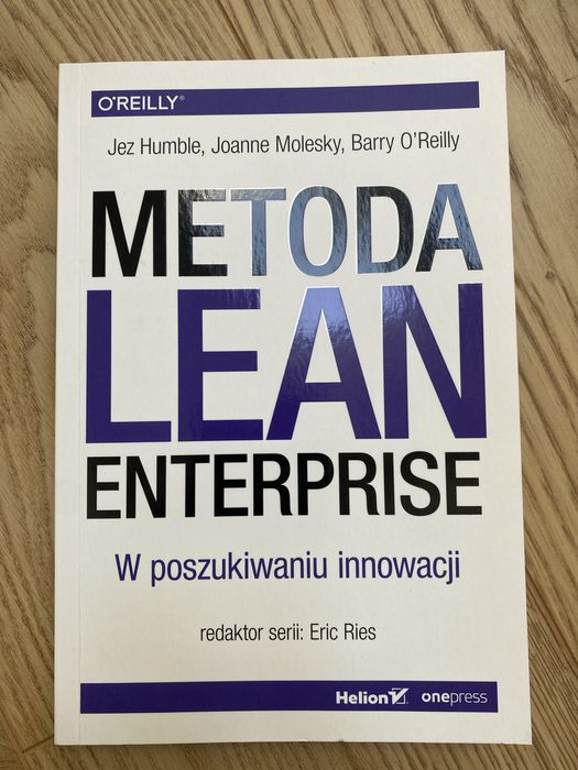Metoda Lean Enterprise, Jez Humble, Joanne Molesky, Barry O’Reilly