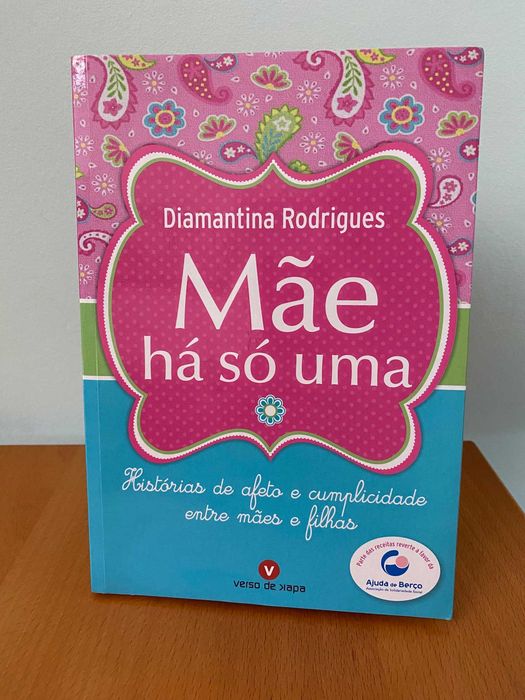 Mãe Há Só Uma - Diamantina Rodrigues