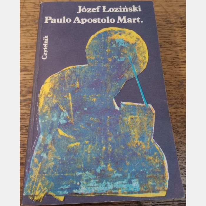 Paulo Apostolo Mart. Józef Łoziński