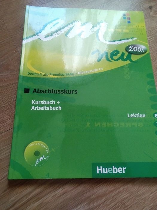 em neu Deutsch ale Fremdsprache. Niveaustufe C1. Abschluskurs.