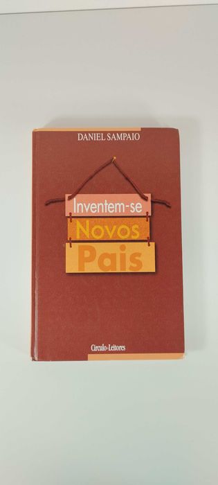 Inventem-se Novos Pais de Daniel Sampaio