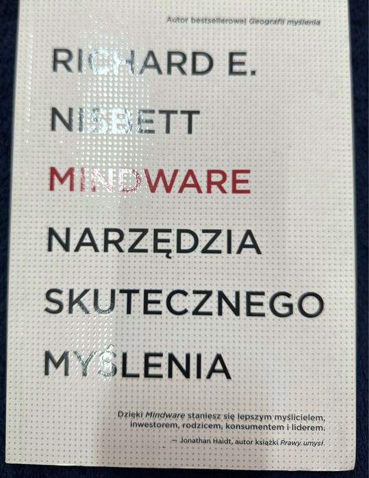 Richard E. Nisbett - Mindware: Narzędzia Skutecznego Myślenia