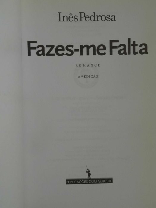 Fazes-me Falta de Inês Pedrosa