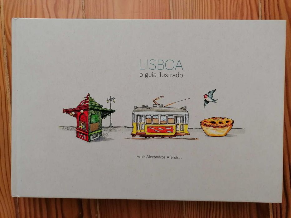 Lisboa, o guia ilustrado - Amir-Alexandros Afendras