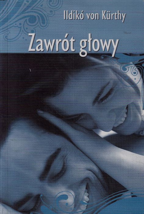 Zawrót Głowy Ildiko Von Kurthy A80374