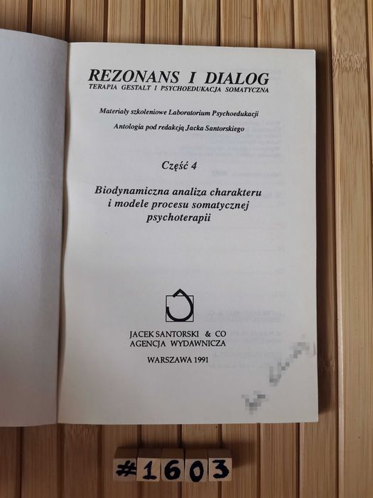 Rezonans i dialog Terapia gestalt i psychoedukacja somatyczna Real fot