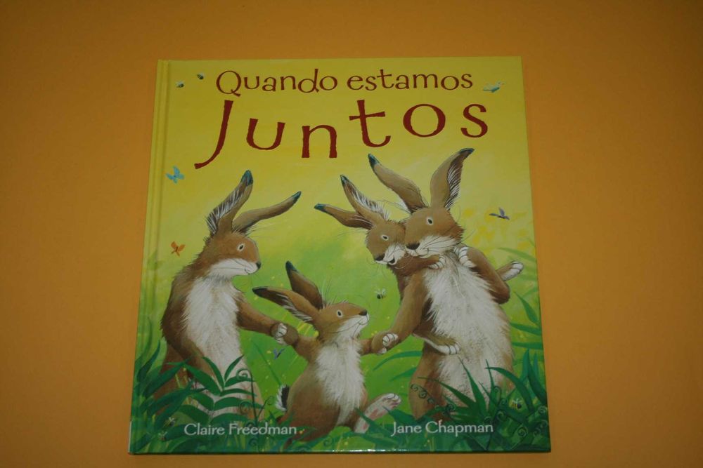 [] Quando Estamos Juntos - Claire Freedman, Jane Chapman