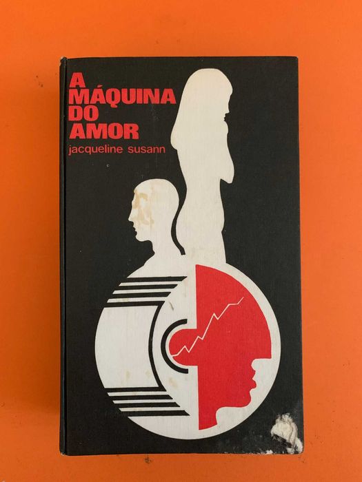A Máquina do Amor - Jacqueline Susann