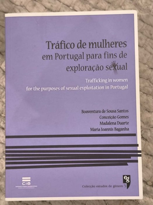 "Tráfico de mulheres em Portugal para fins de exploração sexual"