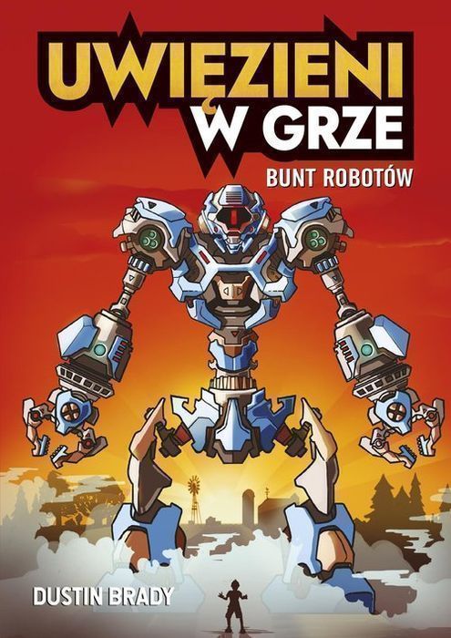 Uwięzieni W Grze Bunt Robotów