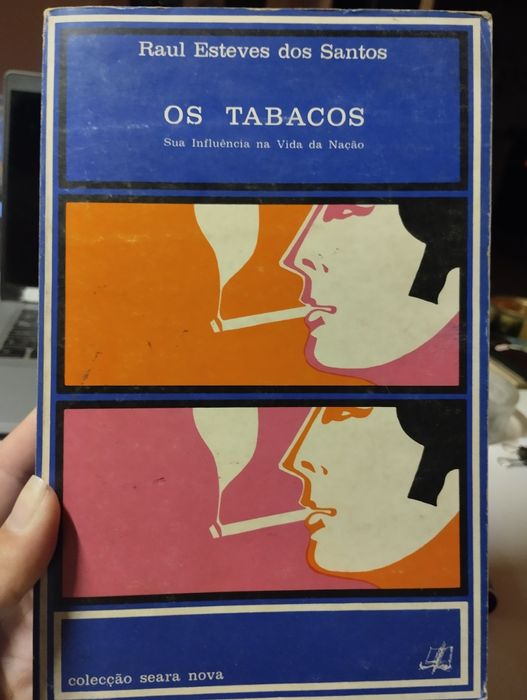 Livro "Os Tabacos - Sua Influência na Vida da Nação"