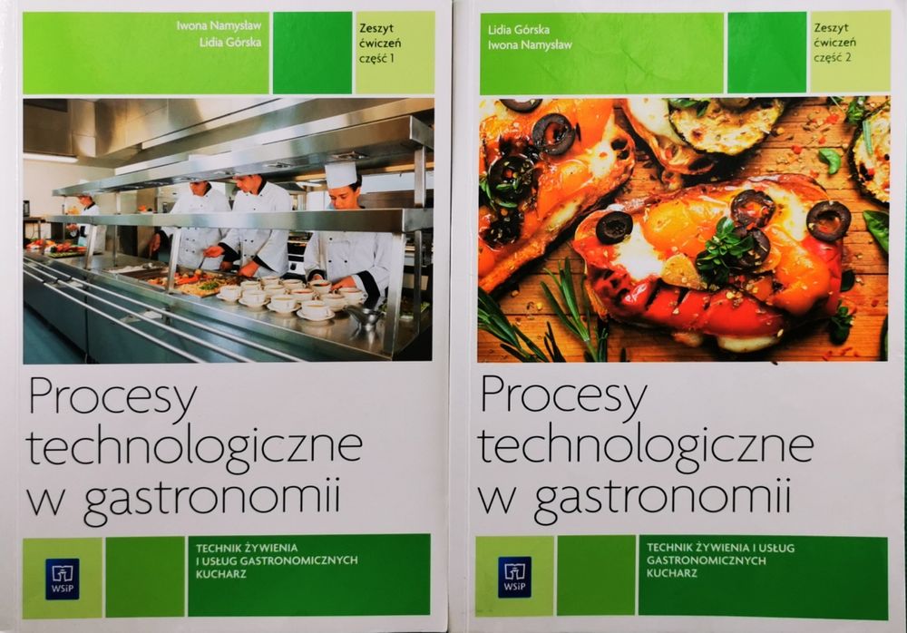 Procesy Technologiczne w Gastronomii Zeszyt Ćwiczeń Część 1-2 - Lidia Górska