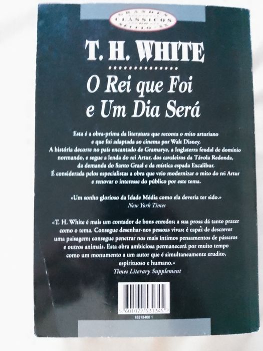 O rei que foi e um dia será de T.H. White