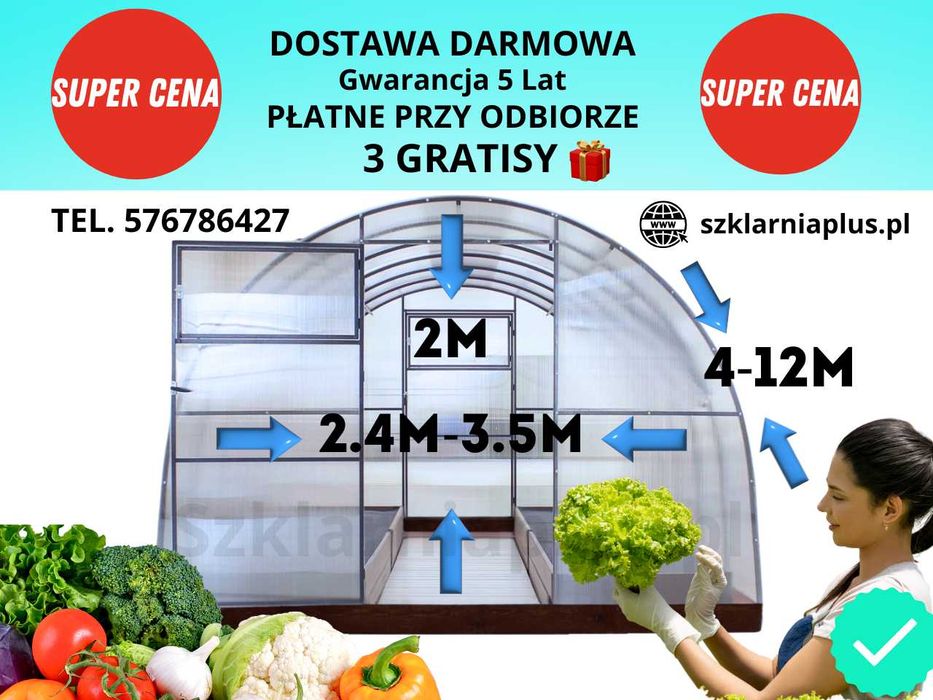 Szklarnia tunel 3m/4m/6m/8m PROMOCJA!!! Darmowa dostawa