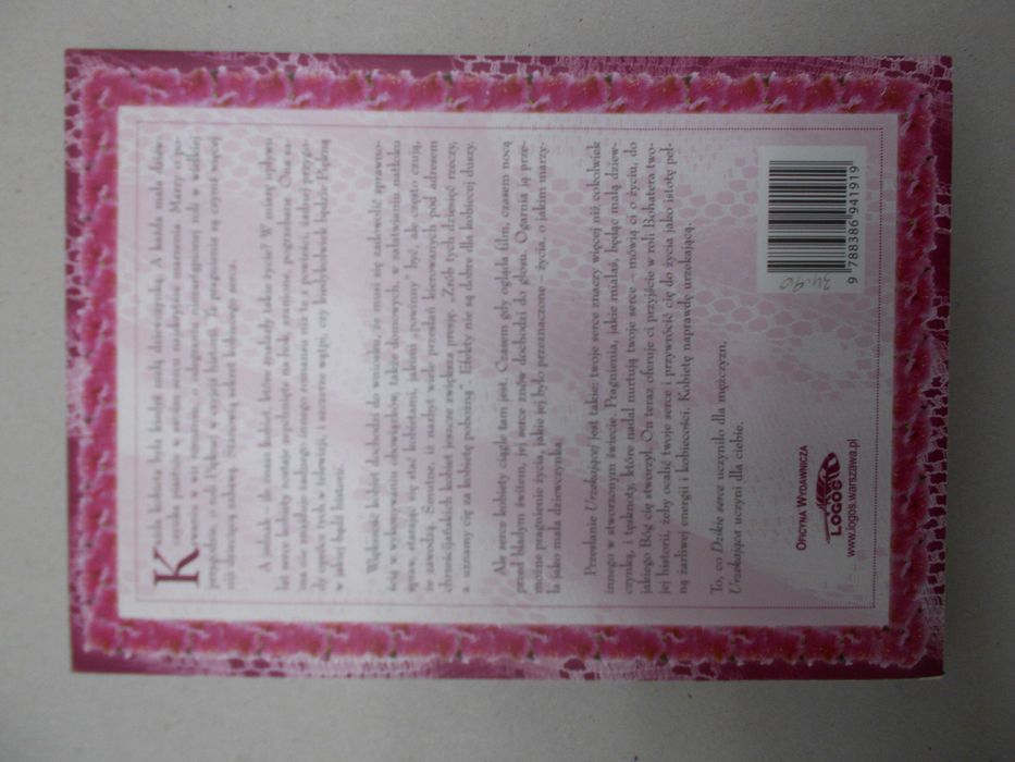 John i Stasi Eldredge - Urzekająca Odkrywanie tajemnicy kobiecej duszy