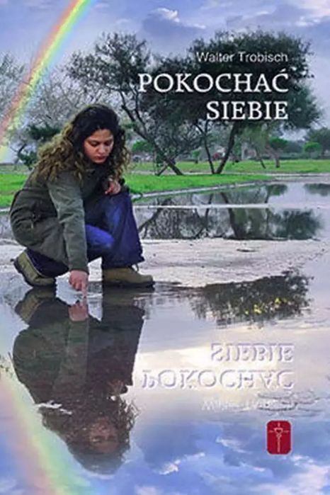 Pokochać Siebie Walter Trobisch