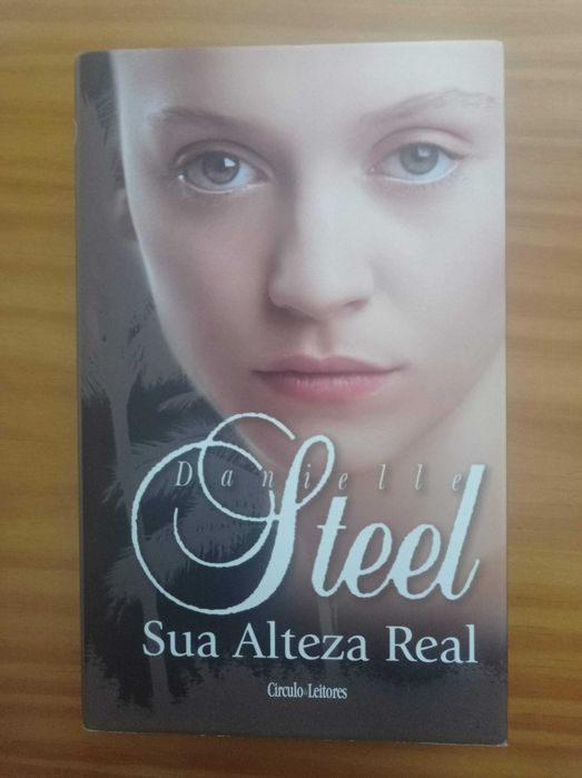 Sua Alteza Real - Danielle Steel