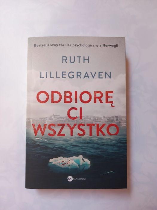 Ruth Lillegraven "Odbiorę ci wszystko"