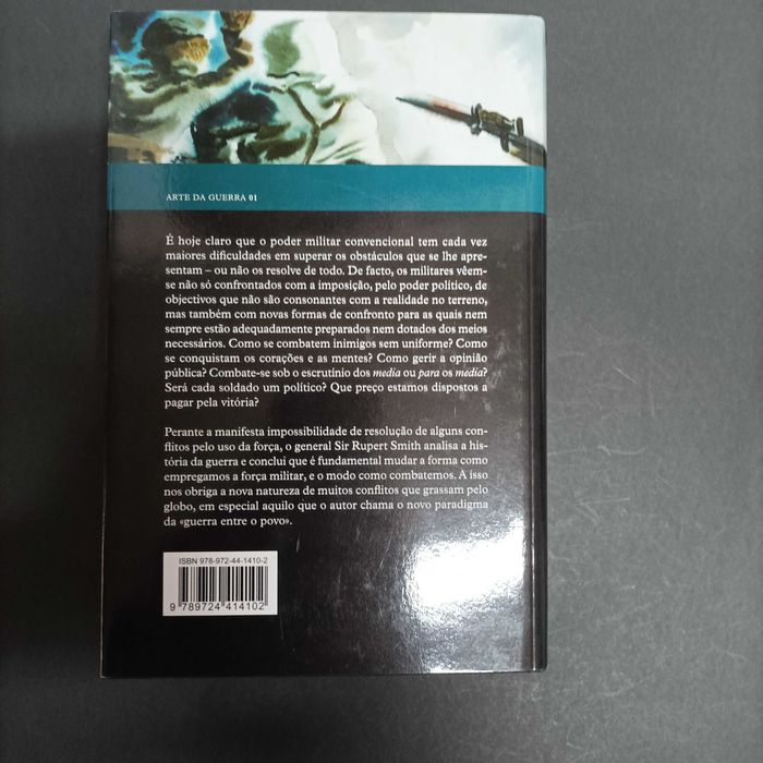 A Utilidade da Força, a arte da guerra no mundo moderno