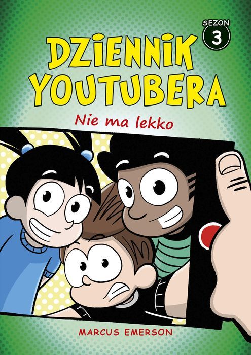 Nie Ma Lekko. Dziennik Youtubera. Tom 3 Muza Nowa Nieużywana