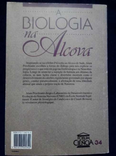 Alain Prochiantz - A Biologia na Alcova