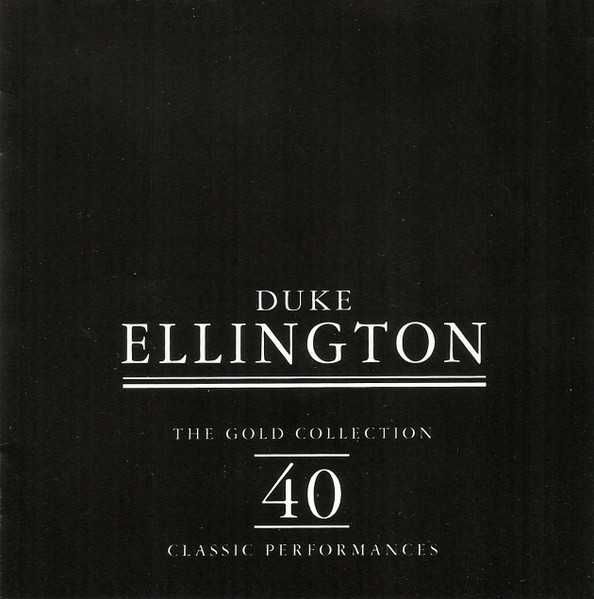 Duke Ellington - the gold collection