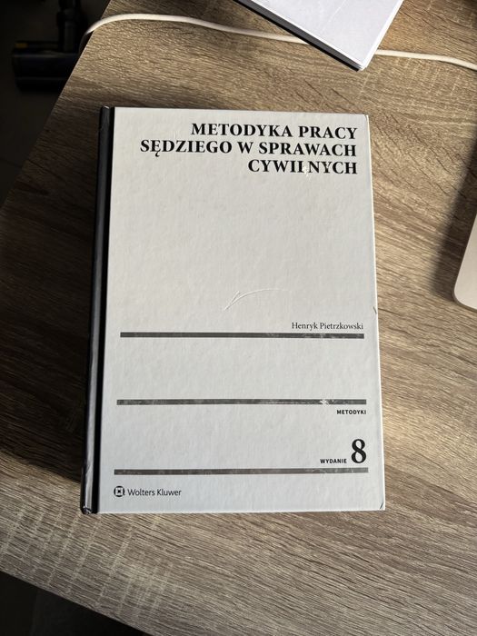 Metodyka pracy sędziego w sprawach cywilnych. Wydanie 8 (najnowsze). Henryk Pietrzykowski