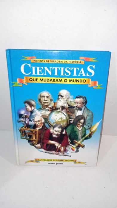Scientists Who Changed the World