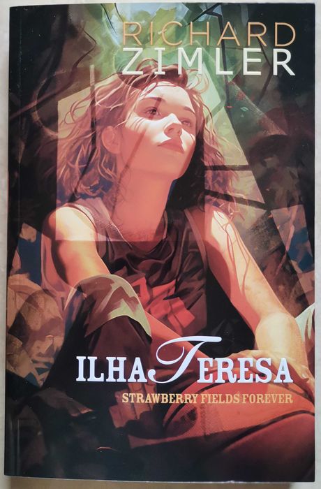 Portes Grátis - Ilha Teresa
Strawberry Fields Forever