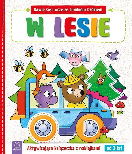 Bawię Się I Uczę Ze Smokiem Dżokiem W Lesie Łanocha Katarzyna