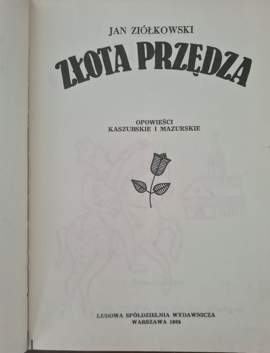 Złota przędza - Jan Ziółkowski