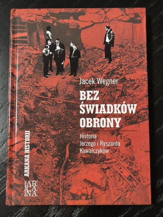 Bez świadków obrony, Autor: Jacek Wegner