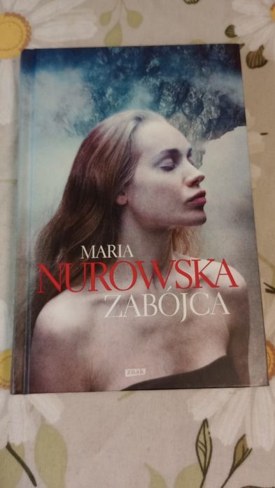 Zabójca. Maria Nurowska