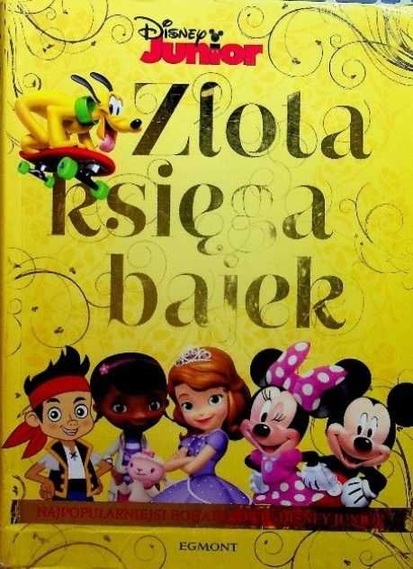 ZŁOTA KSIĘGA BAJEK -  Bohaterowie Disney Junior - 12 bajek