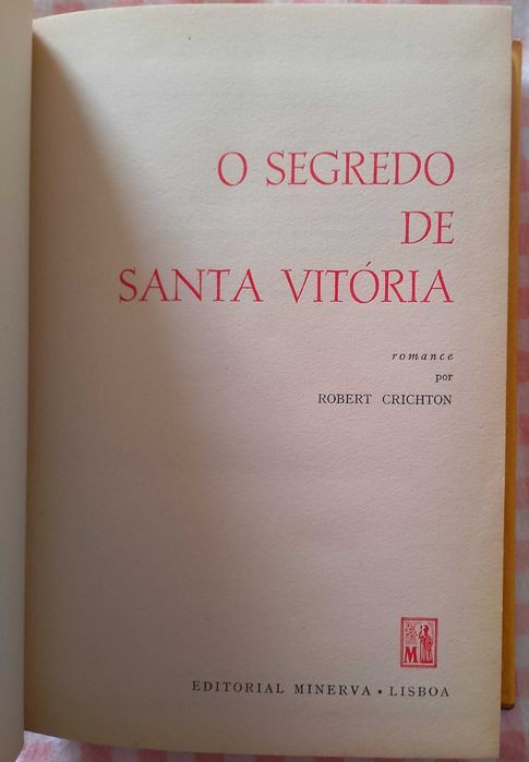 O segredo de Santa Vitória, Robert Crichton