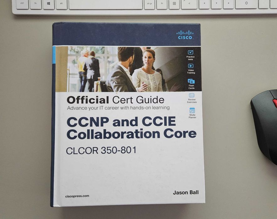Cisco CCNP and CCIE Collaboration Core CLCOR 350-801