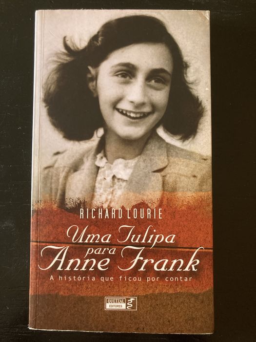 Uma Tulipa para Anne Frank - Richard Lourie