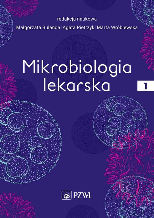 Mikrobiologia lekarska, tom 1. PZWL