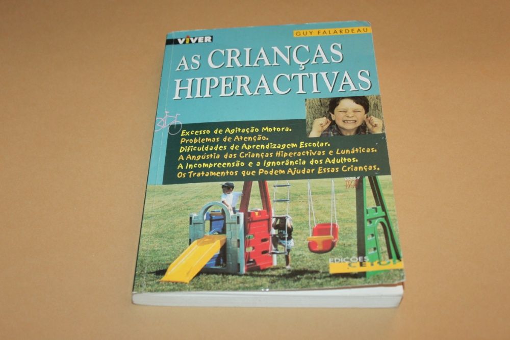 As Crianças Hiperactivas// Guy Falardeau