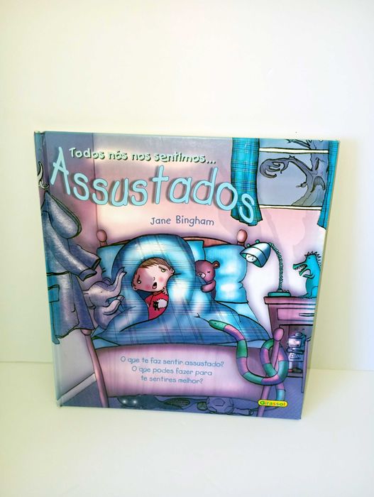 Todos nós nos sentimos... Assustados