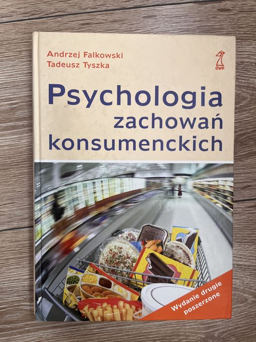 Psychologia zachowań konsumenckich Andrzej Falkowski