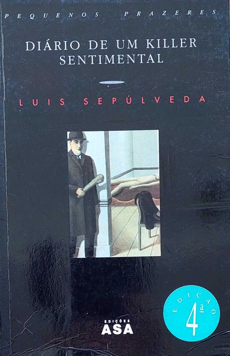 Diário de um Killer Sentimental de Luís Sepúlveda