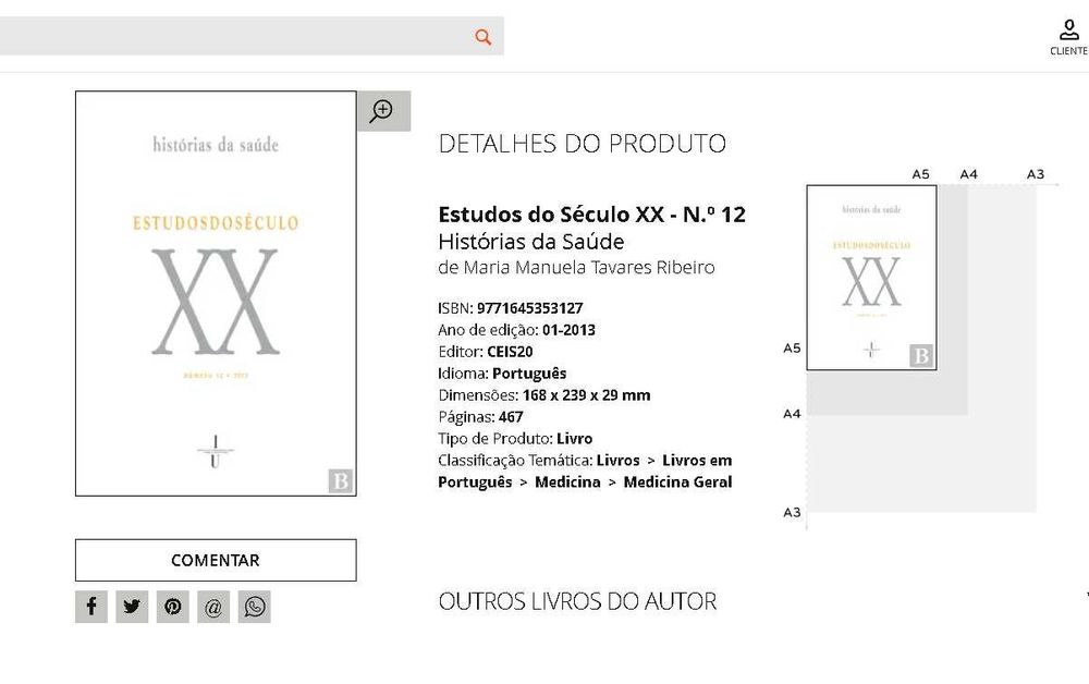 Estudos do Século XX N. 12 Histórias da Saúde, Manuela Tavares Ribeiro