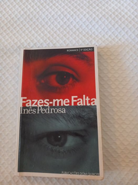 Livro(Fazes-me Falta)Inês Pedrosa