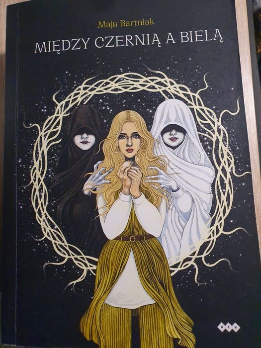 Między czernią a bielą- Maja Bartniak