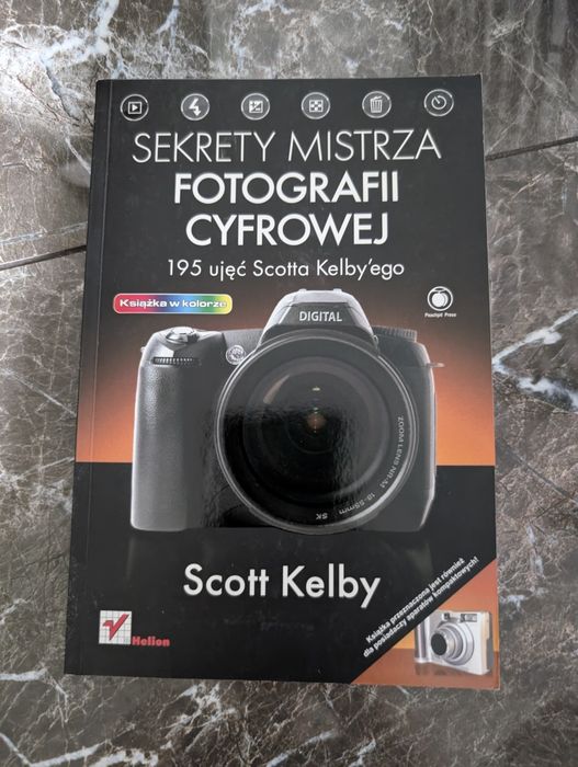 Sekrety mistrza fotografii cyfrowej Scott Kelby
