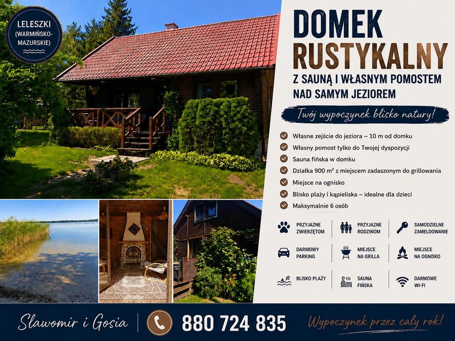 Domek Rustykalny z sauną i własnym pomostem nad  samym jeziorem
